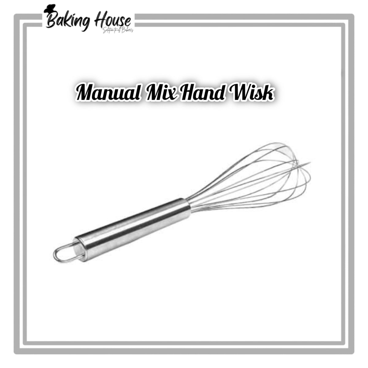 Stainless Steel Manual Hand  Wisk